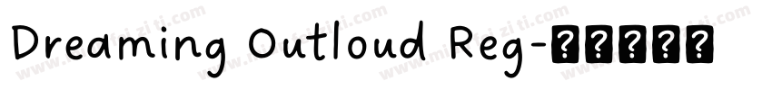 Dreaming Outloud Reg字体转换